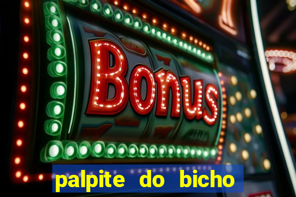 palpite do bicho deu no poste